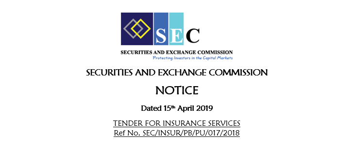 TENDER FOR INSURANCE SERVICES Ref No. SEC/INSUR/PB/PU/017/2018